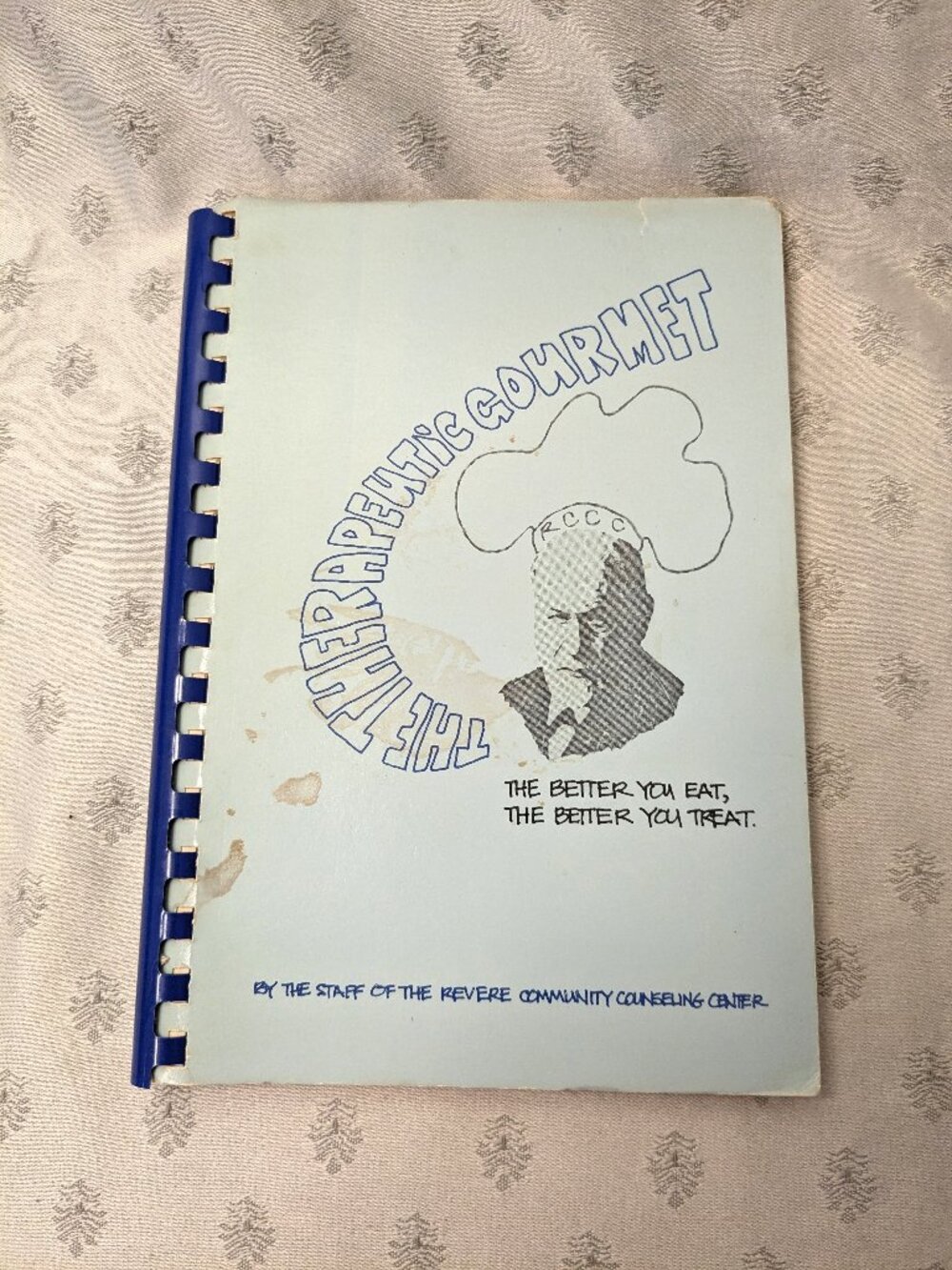 1985 The Therapeutic Gourmet Staff of Revere, MA Community Counseling Center